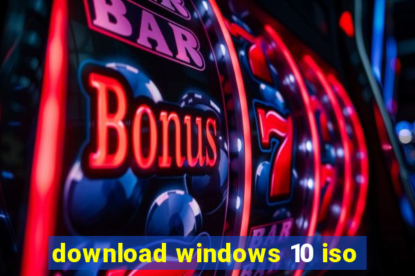 download windows 10 iso